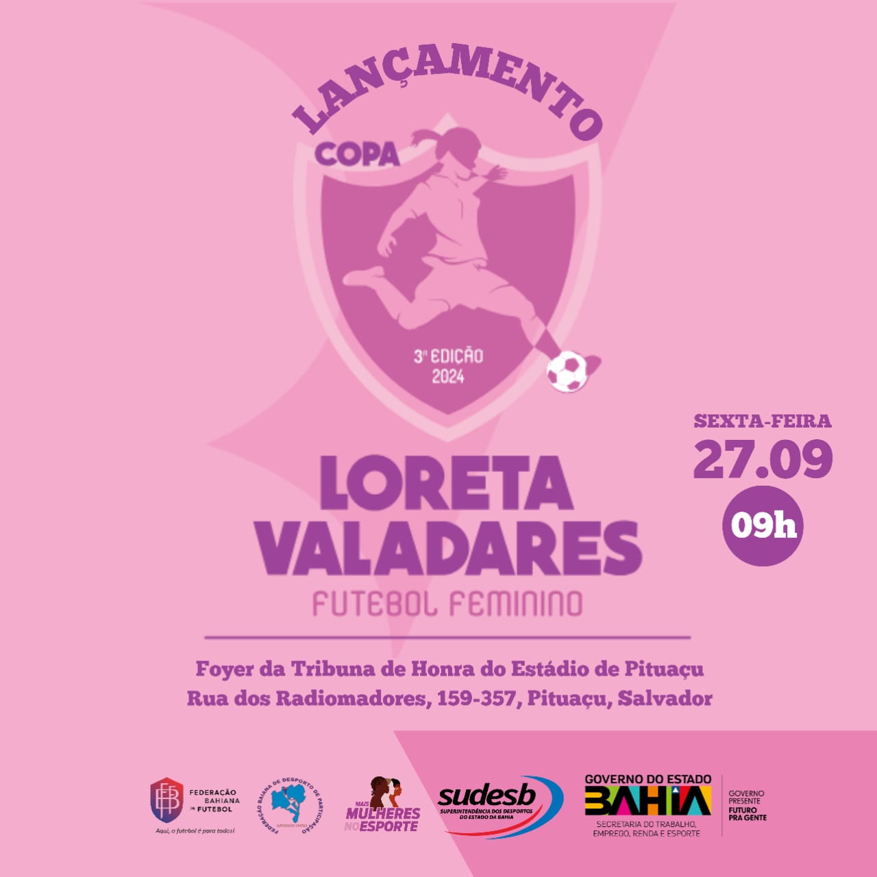 Sudesb lança terceira edição da Copa Loreta Valadares