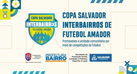 Imagem do post Equipes campeãs da Copa Salvador Interbairros de Futebol Amador serão definidas neste domingo (3)