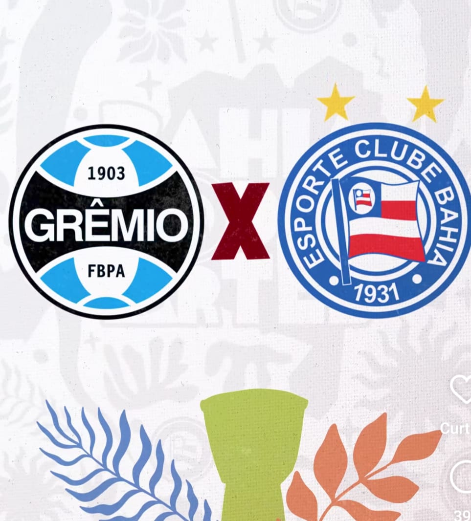 Grêmio e Bahia definidos