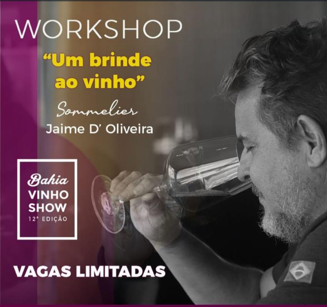 Sommelier Jaime D’Oliveira retorna a Salvador com workshop sobre vinhos