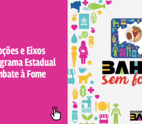 Imagem do post Bahia registra menor índice de fome grave dos últimos três anos
