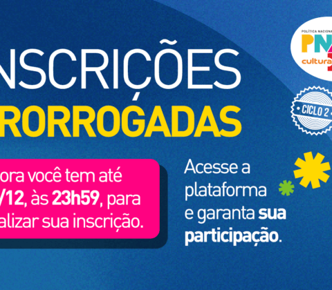 Imagem do post Secult-BA prorroga inscrições da PNAB até terça (23)