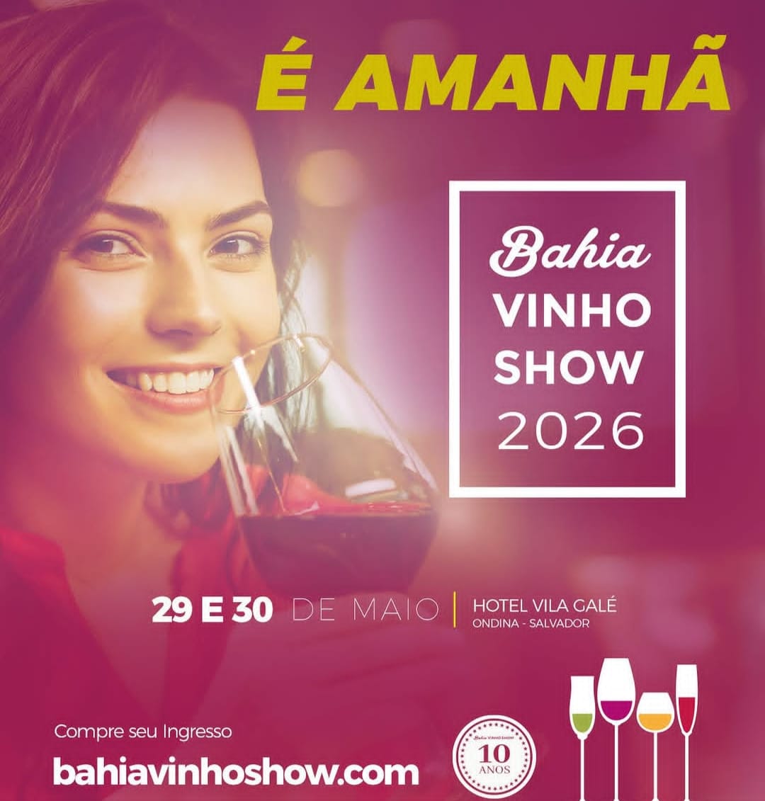 Imagem do post Bahia Vinho Show celebra 10 anos com edição especial em Salvador