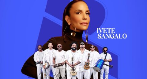 Imagem do post Ivete Sangalo participará de show de Xande de Pilares e Revelação em Salvador