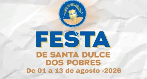 Imagem do post Festa de Santa Dulce terá 13 dias de atrações e nova praça de R$ 30 milhões