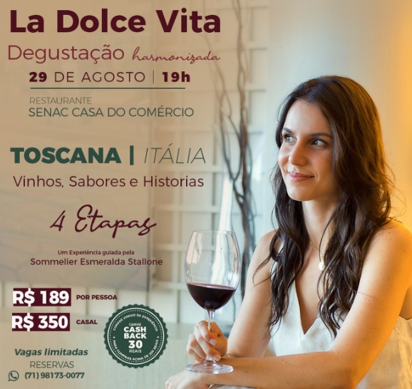 Imagem do post La Dolce Vita: noite italiana terá vinhos da Toscana em Salvador